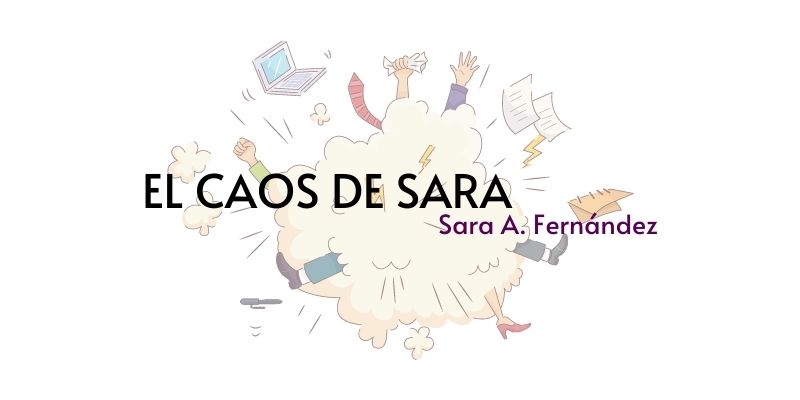 Imagen destacada de El Caos de Sara