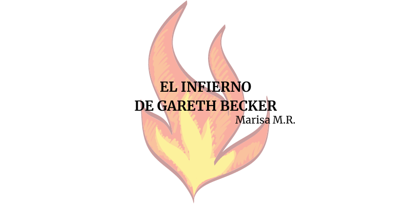 Imagen destacada de "El infierno de Gareth Becker"