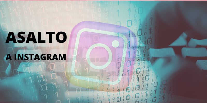 Imagen destacada de 'Asalto a Instagram'