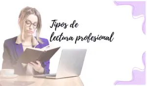 Imagen destacada de la entrada de blog sobre tipos de lectura profesional