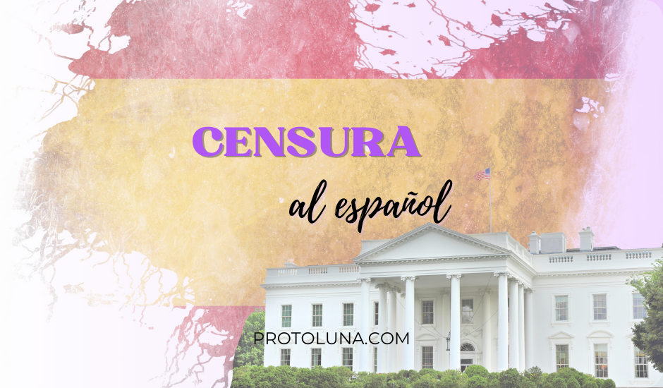 Censura en la Casa Blanca al español