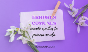 errores comunes primera novela